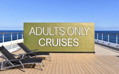 Best Cruise Lines for Adults Only (2025 Expert Guide)